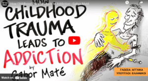 HOW CHILDHOOD TRAUMA LEADS TO ADDICTION – Gabor Maté